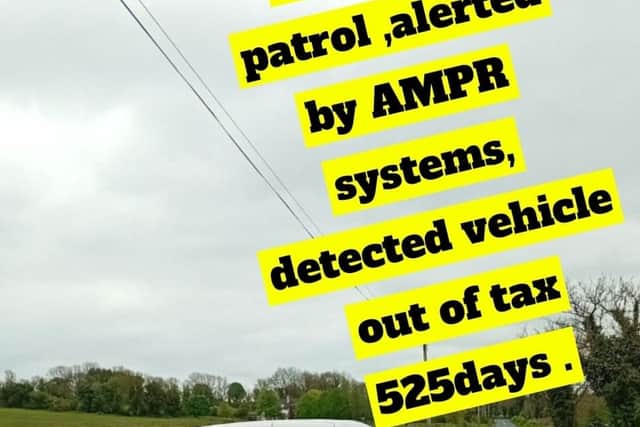 "Gardai on patrol, alerted by ANPR systems, detected vehicle out of tax 525 days" read the post on Facebook.