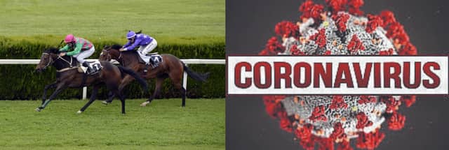 Effective immediately horse racing is no longer open to the public