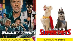DC League of Super Pets and Bullet Train hit Omniplex Waterford this week - news, reviews and trailers