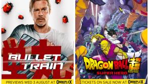 Bullet Train and  Dragon Ball Super Heros  hit Omniplex Waterford this week - reviews and trailers
